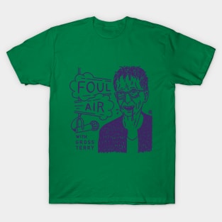 Foul Air with Gross Terry T-Shirt